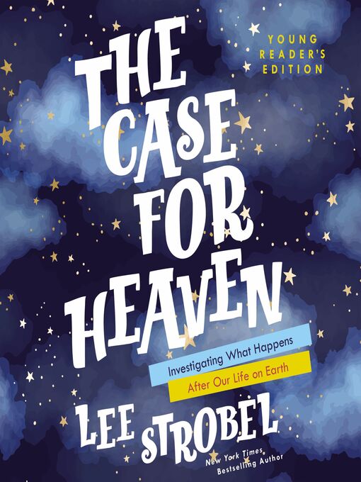 Title details for The Case for Heaven by Lee Strobel - Available